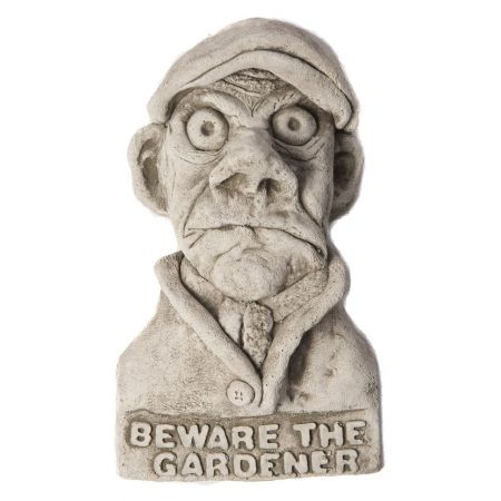 Beware Gardener