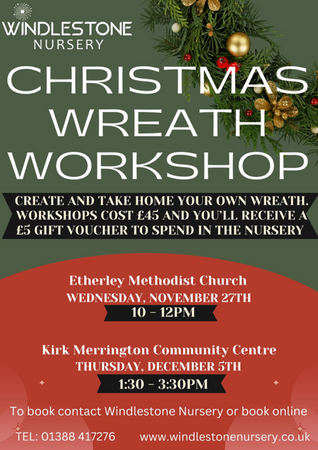 Wreath Making Workshop - Etherley Methodist Church 27/11/24 10am-12pm